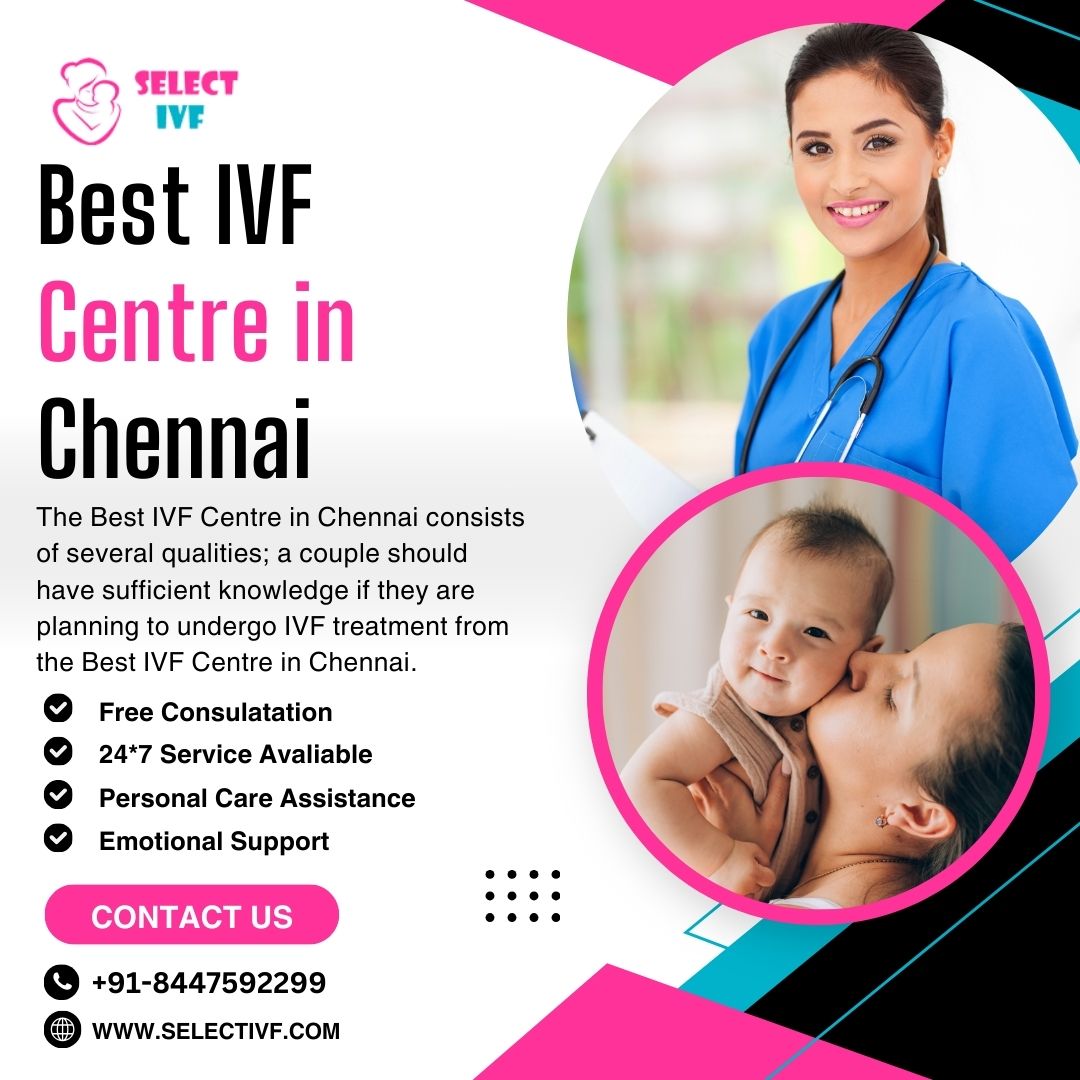 Best IVF Centre in Chennai